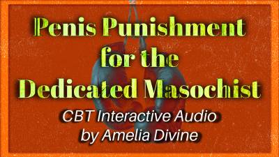 Penis Punishment For The Dedicated Masochist