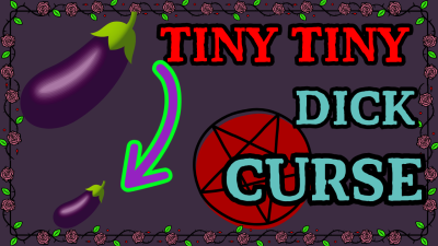 Tiny Tiny Dick Curse