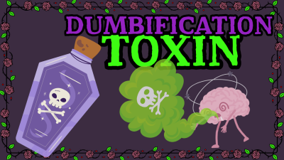 Dumbification Toxin