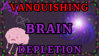 Vanquishing Brain Depletion
