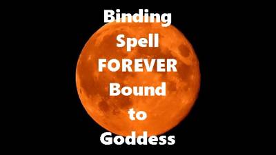 Binding Spell Forever Bound To Goddess (MP3)