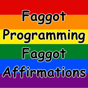 Faggot Programming (Mp3)