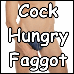Cock Hungry Faggot (Mp3)
