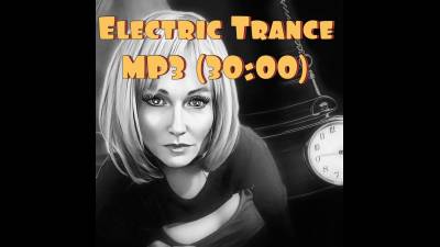 Electric Trance Mp3 (30:00)