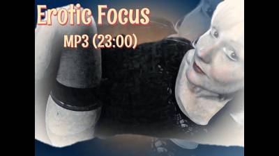 Erotic Focus (23:00)