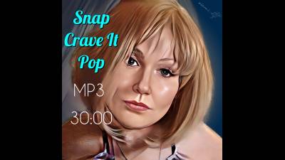 Snap Crave It Pop Mp3(30:00)
