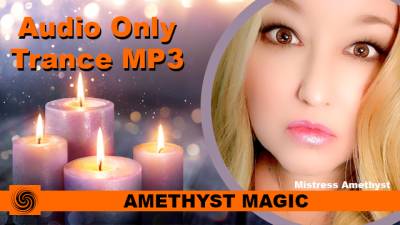 Amethyst Magic Femdom Seduction Mind Fuck