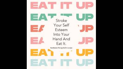 Stroke Your Self Esteem Into Your Hand And Eat It. CEI Humiliation