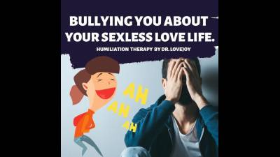 Bullying You About Your Sexless Love Life W/ Cum Countdown