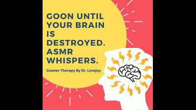 Goon Until Your Brain Is Destroyed ASMR Whispers