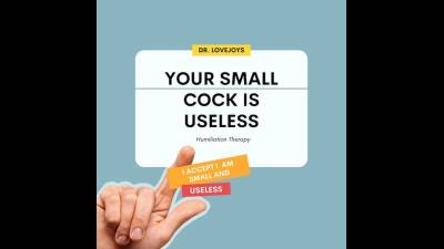 Your Small Cock Is Useless SPH Humiliation