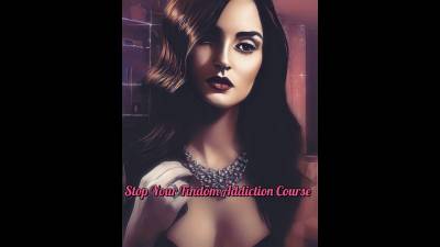 End Your Addiction To Findom Course
