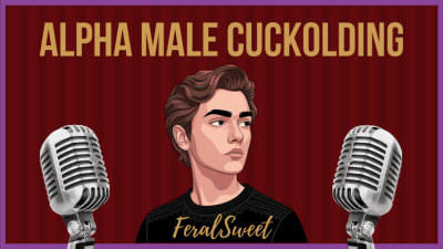 Alpha Male Cuckolding