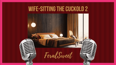 Husband-Sitting The Cuckold 2