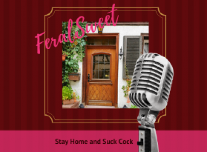 Stay Home And Suck Cock