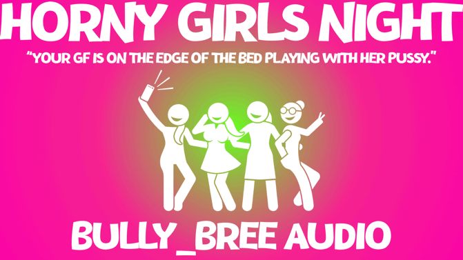 Horny Girls Night Audio
