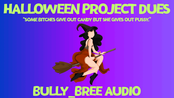 Halloween Project Dues Audio