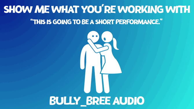 Show Me What You're Working With Audio