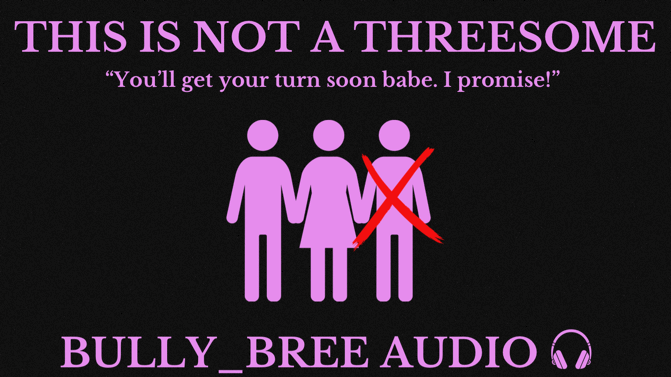 This Is Not A Threesome Audio