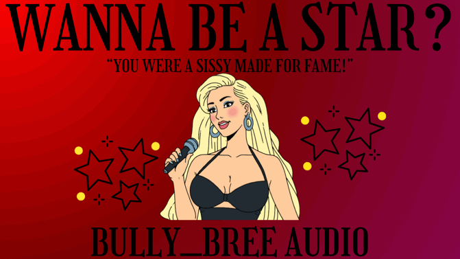 Wanna Be A Star? Audio