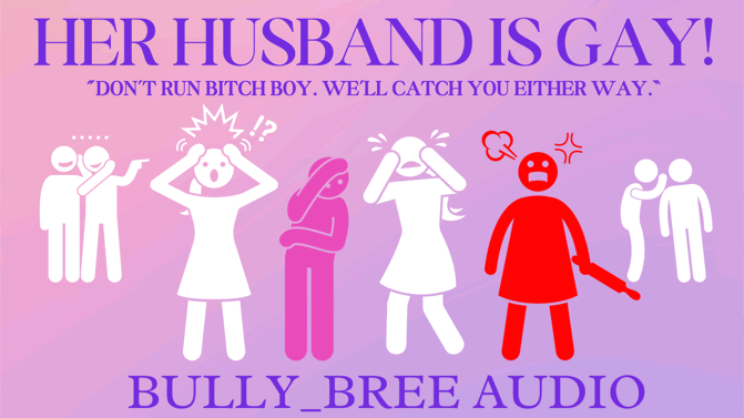 Her Husband Is Gay! Audio