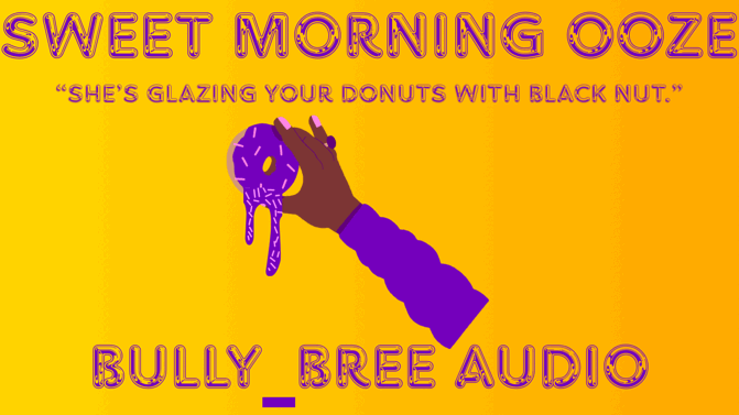 Sweet Morning Ooze Audio