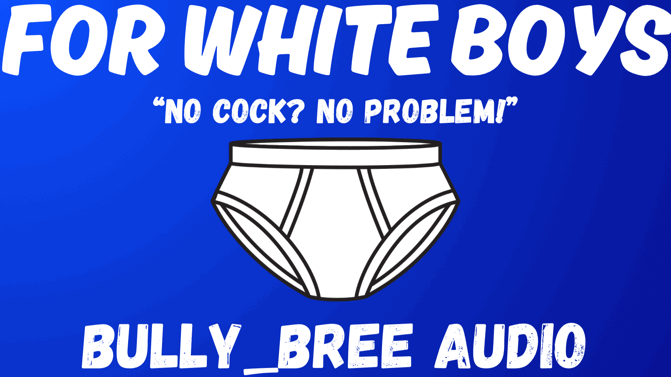 For White Boys Audio