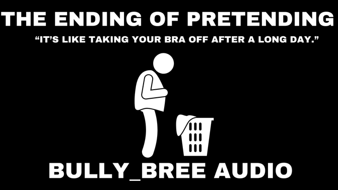 The Ending Of Pretending Audio
