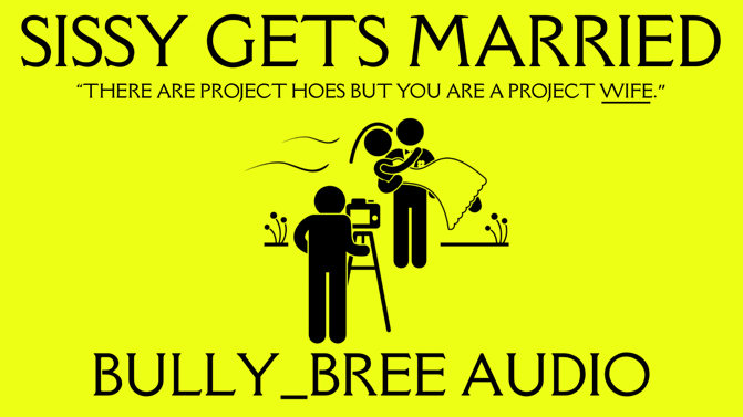 Sissy Gets Married Audio