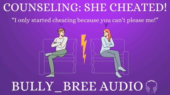 Counseling: She Cheated Audio