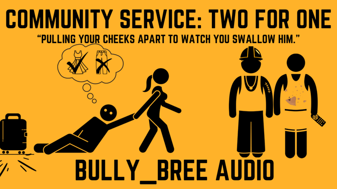 Community Service: Two For One (Custom) Audio