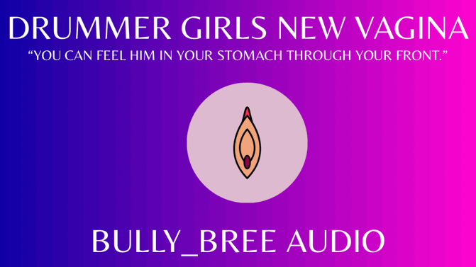 Drummer Girls New Vagina (Custom) Audio
