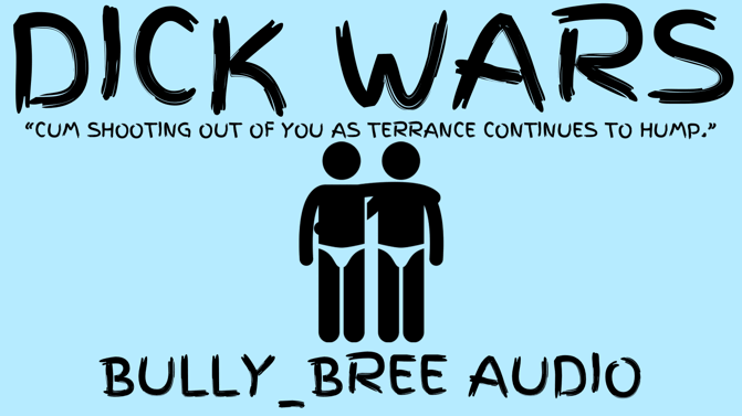 Dick Wars Audio