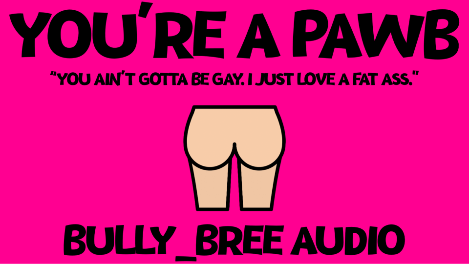 You're A Pawb Audio