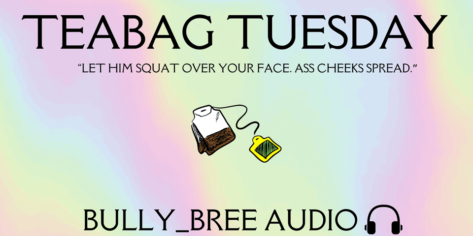 Teabag Tuesday Audio