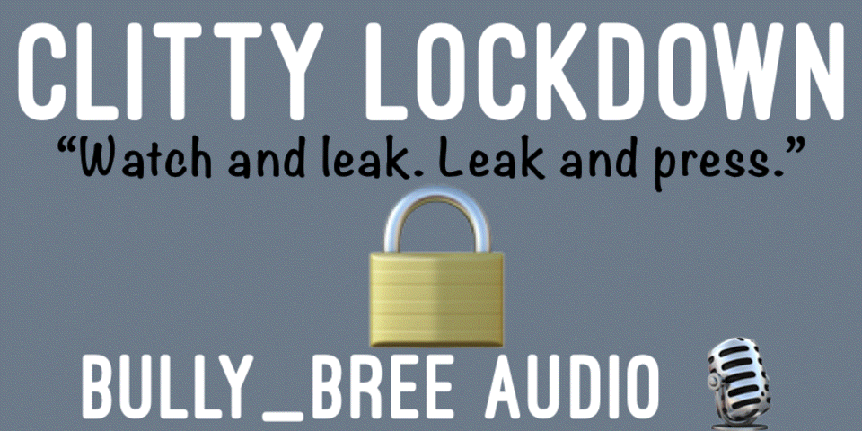 Clitty Lockdown Audio