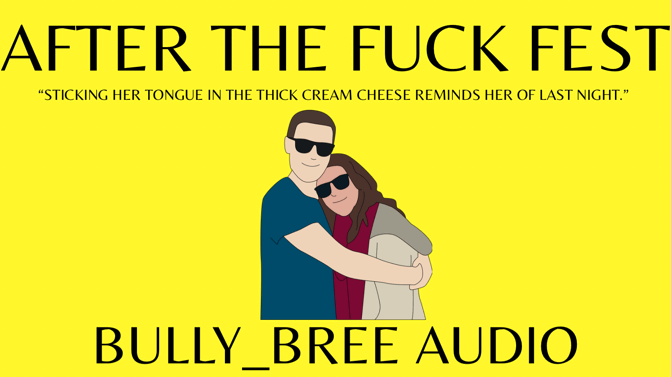 After A Fuck Fest Audio