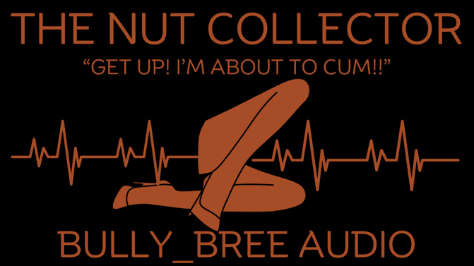 The Nut Collector Audio