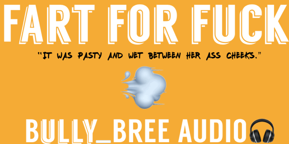 Fart For Fuck Audio