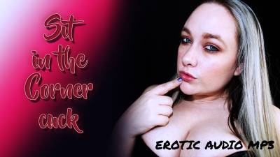 Sit In The Corner Cuck