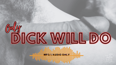 Only Dick Will Do Mp3