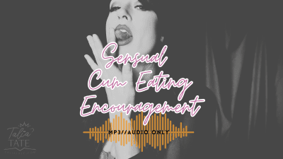 Sensual Cum Eating Encouragement Mp3
