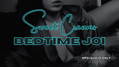 Sweat Creams Bedtime JOI Mp3