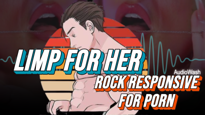 Limp For Her. Rock Hard For Porn
