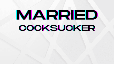 Married Cocksucker Bi Humiliation Mindfuck