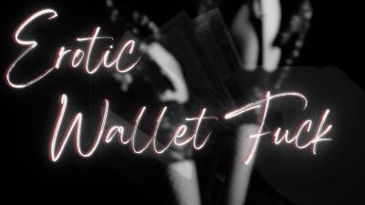Erotic Wallet Fuck (Mp3)