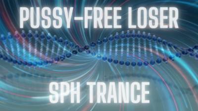 Pussy Free Loser Trance (Mp3)
