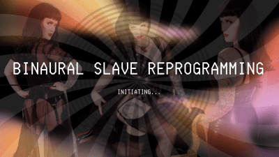 Femdom Slave Reprogramming [Binaural Audio]