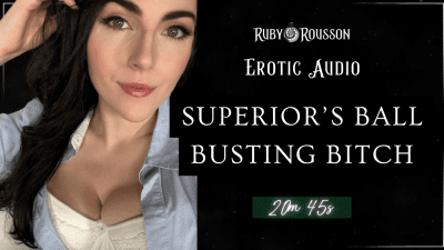 Superior's Ball Busting Bitch