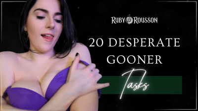 20 Desperate Gooner Tasks